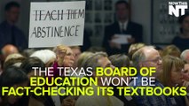 Texas Voted Against Fact-Checking Its Textbooks