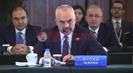 Rama: Kina me Europën Qendrore bashkëpunim të qëndrueshëm në të ardhmen- Ora News