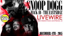 Behind The Scenes Entertainment Presents Snoop Dogg, Mack 10 & Tha Eastsidaz Live @ Livewire, Scottsdale, AZ, 12-04-2015