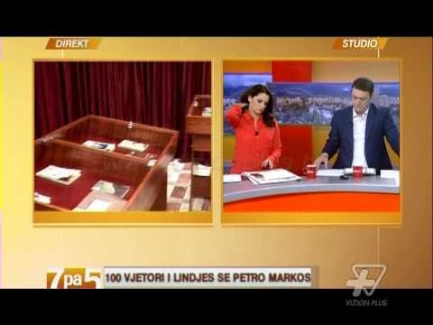 7pa5 - 100 vjetori i lindjes se Petro Markos - 26 Nentor 2013 - Show - Vizion Plus