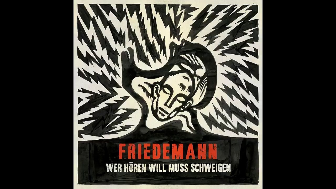 Friedemann - Wer Hören Will Muss Schweigen (Hörproben)