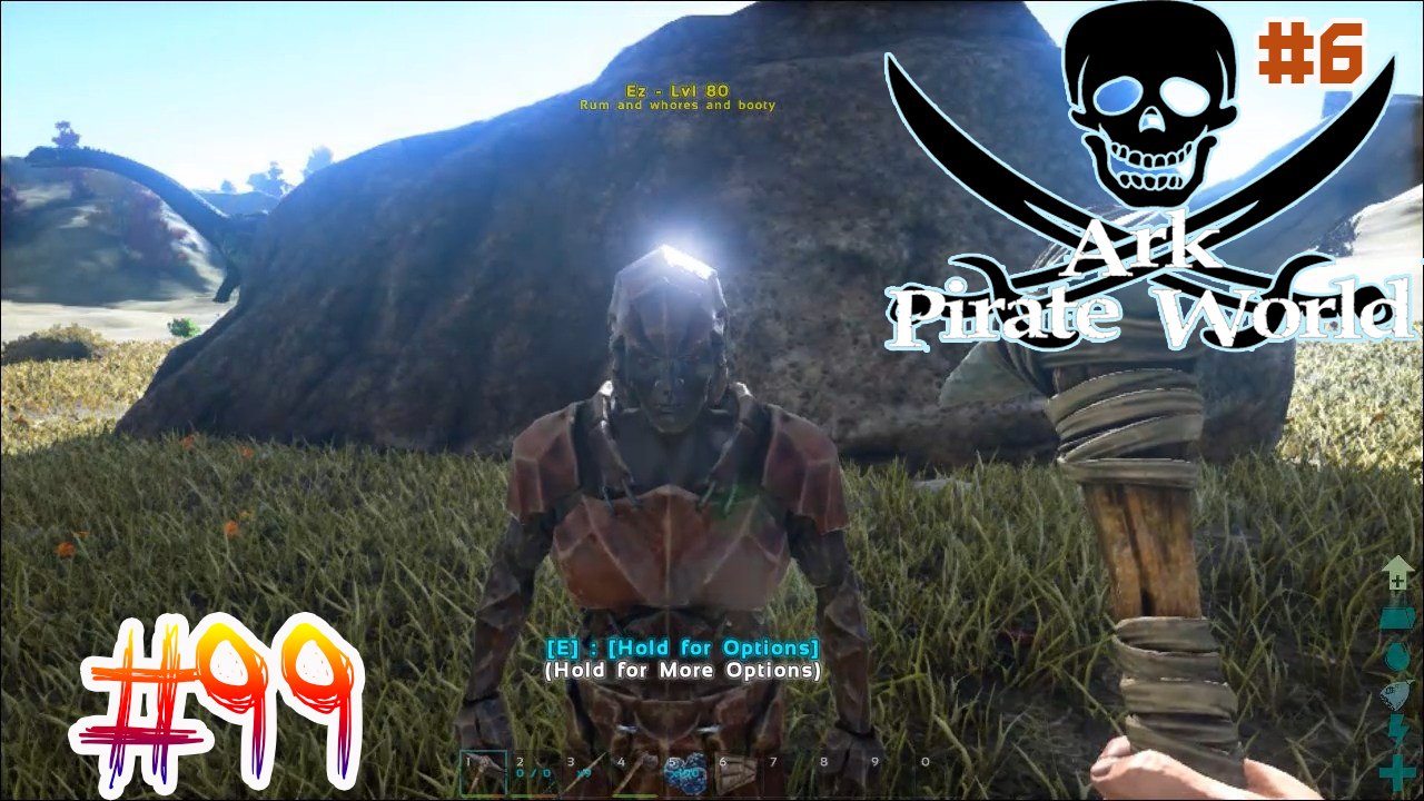 Ark - Pirate World #99 โจรสลัด ไดโนเสาร์ [Solo] 6 - ฝรั่งบุก !