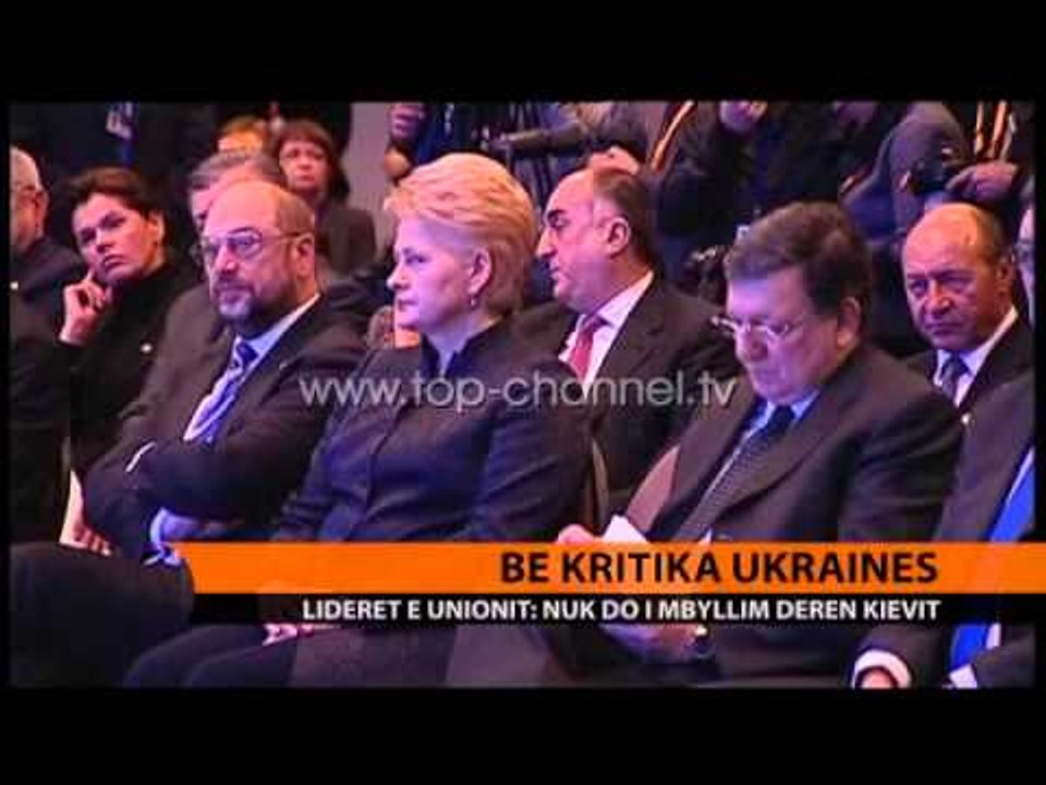 BE kritika Ukrainës - Top Channel Albania - News - Lajme
