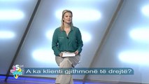 Takimi i pasdites - A ka klienti gjithmone te drejte? (3 dhjetor 2013)