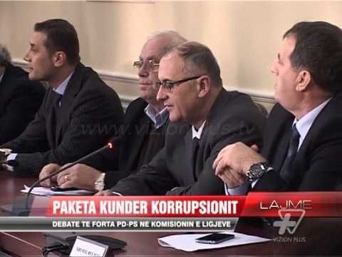 Debate të forta PD-PS në komisionin e Ligjeve - News, Lajme - Vizion Plus