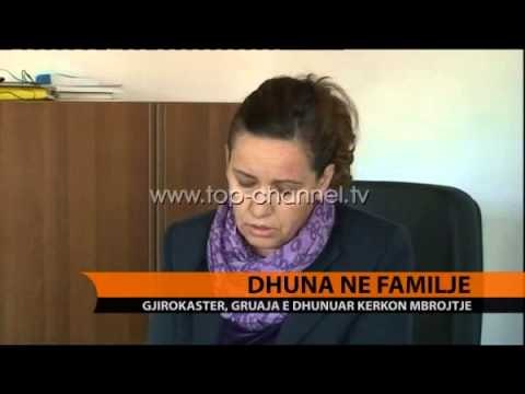 Gjirokastër, dhuna në familje - Top Channel Albania - News - Lajme