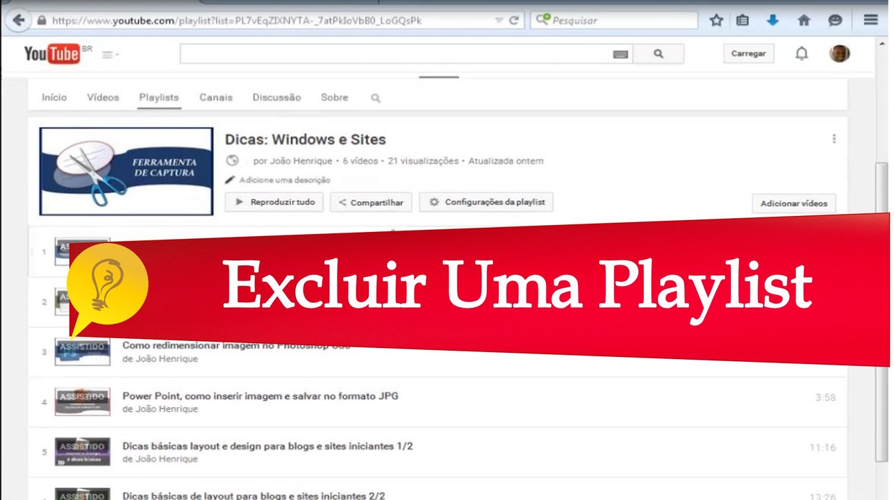 Como excluir uma playlist ou Lista de Reprodução - Dica #05