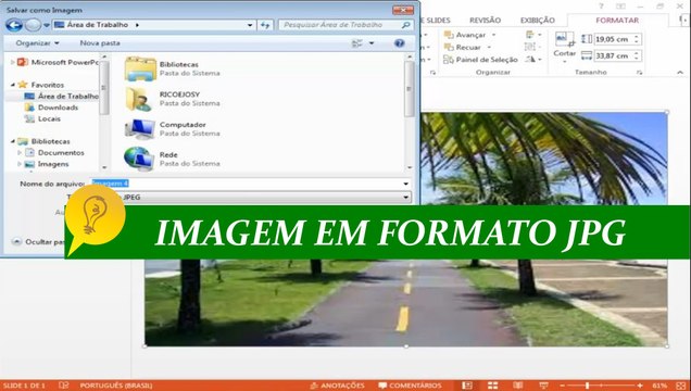 Power Point, como inserir imagem e salvar no formato JPG.