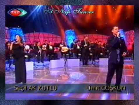 Seçil AK KUTLU & Ümit COŞKUN-Ne O Bensiz Edebilir Ne Temelli Gidebilir (Ayrılsak Da Beraberiz)