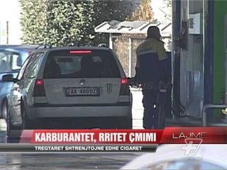 Rritet çmimi karburanteve, shtrenjtohen edhe cigaret - News, Lajme - Vizion Plus