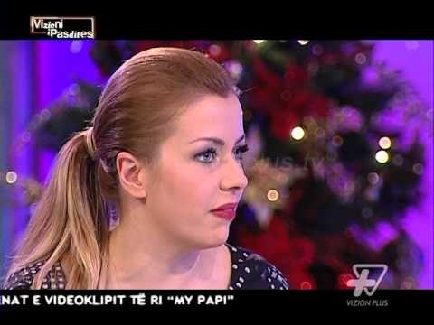 Vizioni I Pasdites - Eni Koci prezanton My Papi - 24 Dhjetor 2013 - Show - Vizion Plus