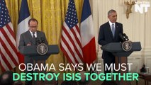 Obama Says We Must Destroy ISIS Together