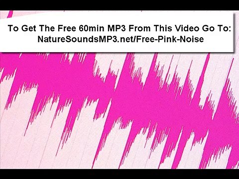 Pink Noise: 100% Pure Sound For Relaxation, Increased Concentration