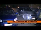 PD: Tahiri po gënjen - Top Channel Albania - News - Lajme