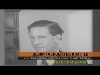 Besimi i verbër të Kim Philby - Top Channel Albania - News - Lajme