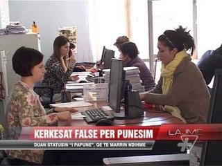 Kërkesat false për punësim - News, Lajme - Vizion Plus