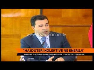 "Hajdutëri kolektive në energji" - Top Channel Albania - News - Lajme