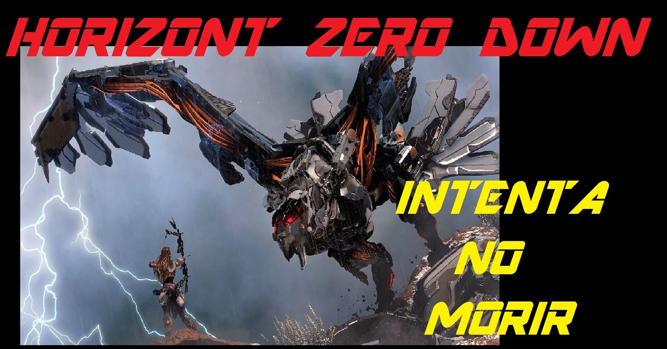 HORIZON ZERO DOWN//1080P/SUB ENG/SPANISH/Lanzamiento 2016 (wii ,playstation ,xbox ) Montage...