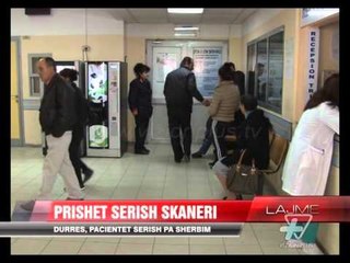Prishet serish skaneri në Durrës - News, Lajme - Vizion Plus