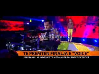 Të premten finalja e "The Voice" - Top Channel Albania - News - Lajme