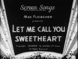 Ethel Merman~Let Me Call  You Sweetheart~1930 Soundie