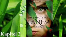 Die Tribute von Panem Tödliche Spiele Kapitel 2 Teil 1 2 Hörbuch