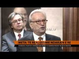 Meta: Të realizojmë ndarjen e re - Top Channel Albania - News - Lajme