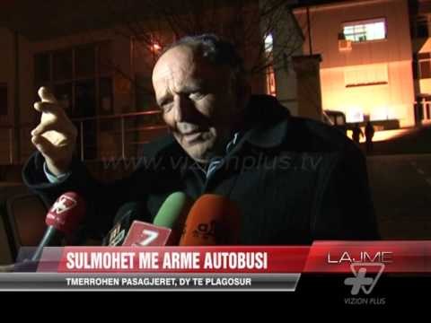 Sulmohet me armë autobusi, vdes nje pasagjer - News, Lajme - Vizion Plus