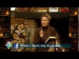 Takimi i pasdites - Klubi i librit me Rudinen takim tek Vila Toscana! (29 janar 2014)