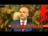 Rama: Shqipëria, një tokë e re - Top Channel Albania - News - Lajme