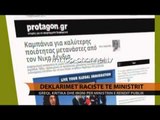 Deklaratat raciste të ministrit grek - Top Channel Albania - News - Lajme