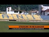 Stadiumi i ri në Elbasan - Top Channel Albania - News - Lajme