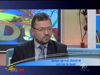 Dita Ime - Sjelljet qe nuk i durojme dot - 4 Shkurt 2014 - Show - Vizion Plus