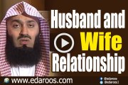 Husband and Wife Relationship By Mufti Ismail Menk