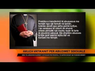 Akuza Vatikanit për abuzime seksuale - Top Channel Albania - News - Lajme