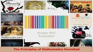 PDF Download  The Principles of Mathematics Revisited Download Full Ebook