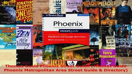 Read  Thomas Guide Phoenix Street Guide Thomas Guide Phoenix Metropolitan Area Street Guide  Ebook Free