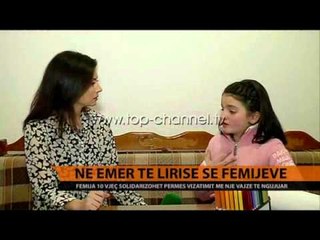 Në emër të lirisë së fëmijëve - Top Channel Albania - News - Lajme