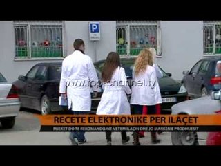 Recetë elektronike për ilaçet - Top Channel Albania - News - Lajme