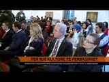 Për një kulturë të përbashkët - Top Channel Albania - News - Lajme