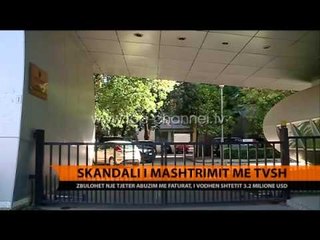 Skandali i mashtrimit me TVSH-në - Top Channel Albania - News - Lajme