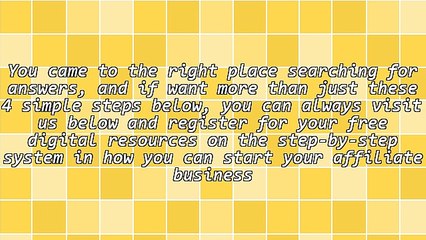 4 Short Steps To Get You Started With Affiliate Marketing
