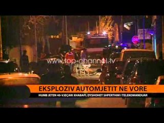 Shpërthen automjeti në Vorë, një i vdekur - Top Channel Albania - News - Lajme