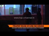Trupat ruse hyjnë në Krime -Top Channel Albania - News - Lajme