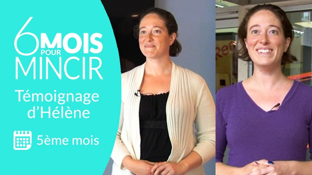 6 mois pour mincir – Témoignage d’Hélène au bout de 5 mois
