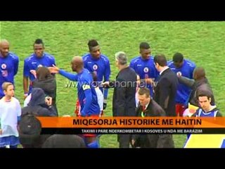 Miqësorja historike me Haitin - Top Channel Albania - News - Lajme