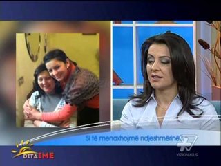 Dita Ime - Si te menaxhojme ndjeshmerine - 7 Mars 2014 - Show - Vizion Plus