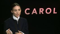 Rooney Mara talks Carol, Cate Blanchett and taking time off