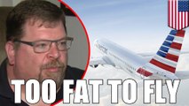 Veteran kicked off plane by American Airlines for being too fat