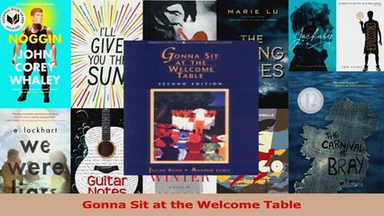 PDF Download  Gonna Sit at the Welcome Table PDF Online